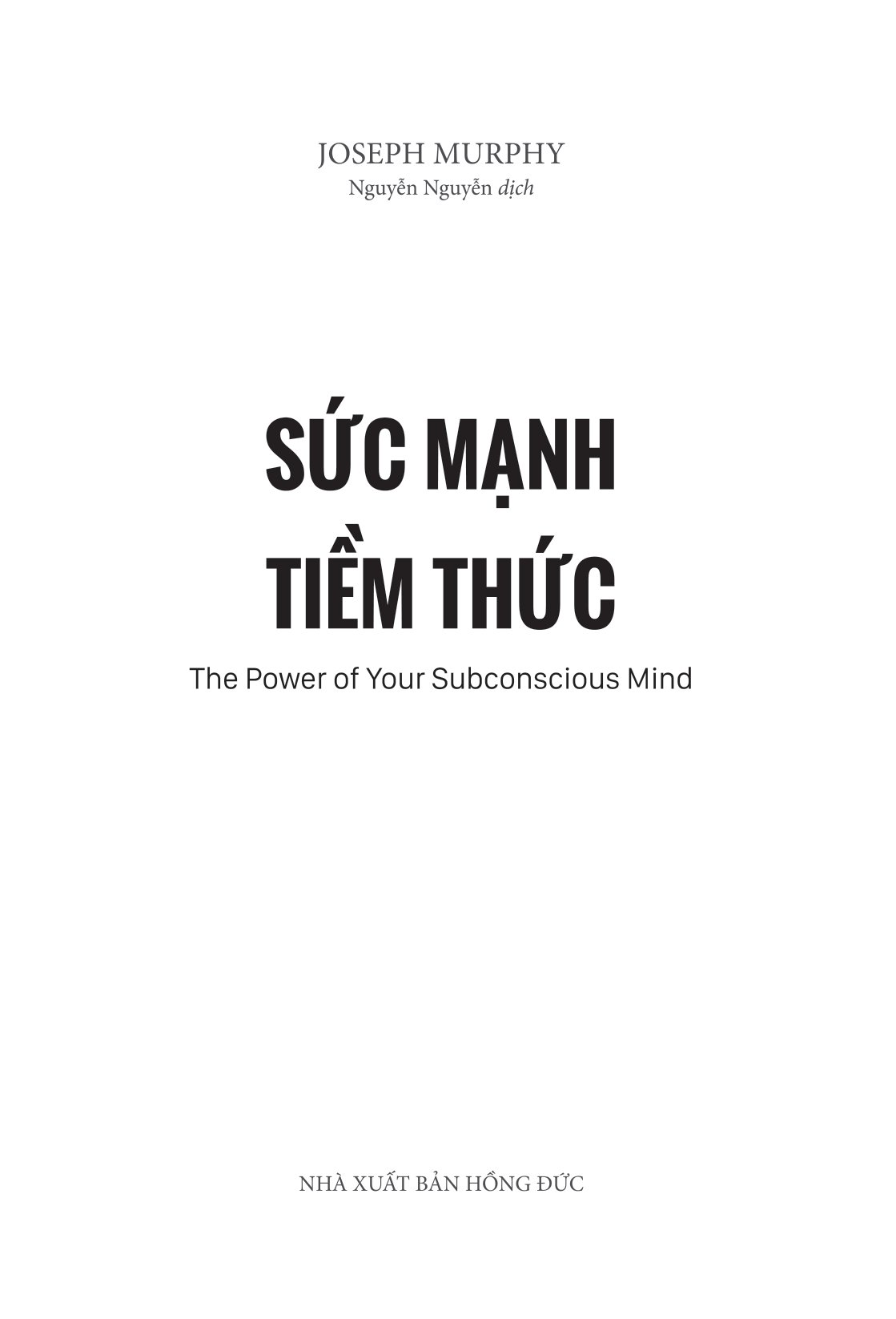 the power of your subconscious mind - sức mạnh tiềm thức - Ảnh 3