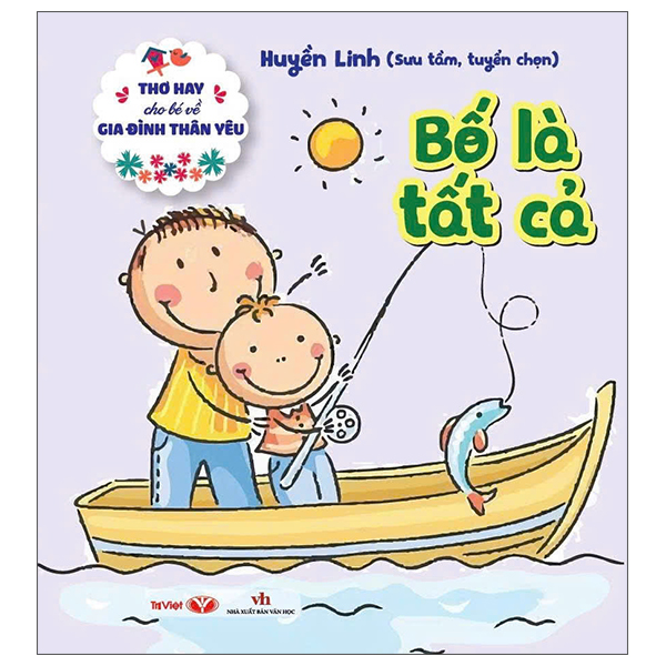 Thơ Hay Cho Bé Về Gia Đình Thân Yêu - Em Yêu Nhà Em - Ảnh 3