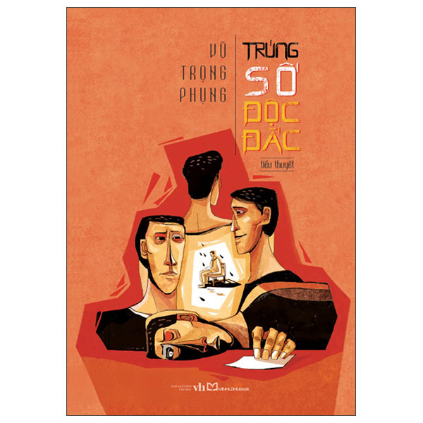 Tiểu Thuyết Trúng Số Độc Đắc - Vũ Trọng Phụng (Tái Bản 2025)