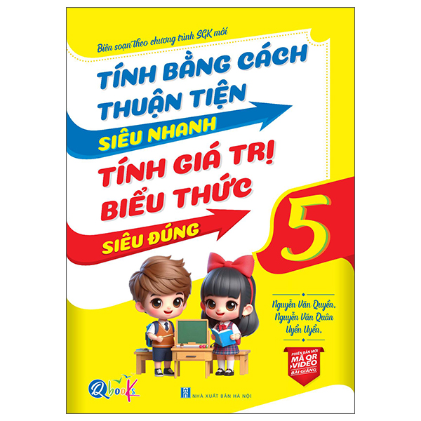 Tính Bằng Cách Thuận Tiện Siêu Nhanh - Tính Giá Trị Biểu Thức Siêu Đúng 4 (Tái Bản 2026) - Ảnh 11