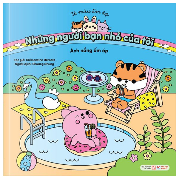 Tô Màu Ấm Áp - Những Người Bạn Nhỏ Của Tôi - Thật Tuyệt Vời Khi Được Ở Nhà - Ảnh 2