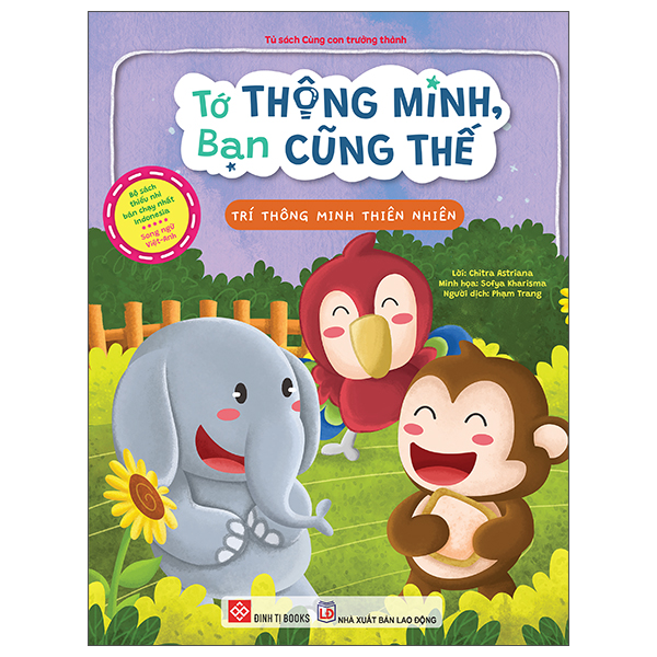 Tớ Thông Minh, Bạn Cũng Thế - Trí Thông Minh Ngôn Ngữ - Song Ngữ Việt-Anh - Ảnh 14