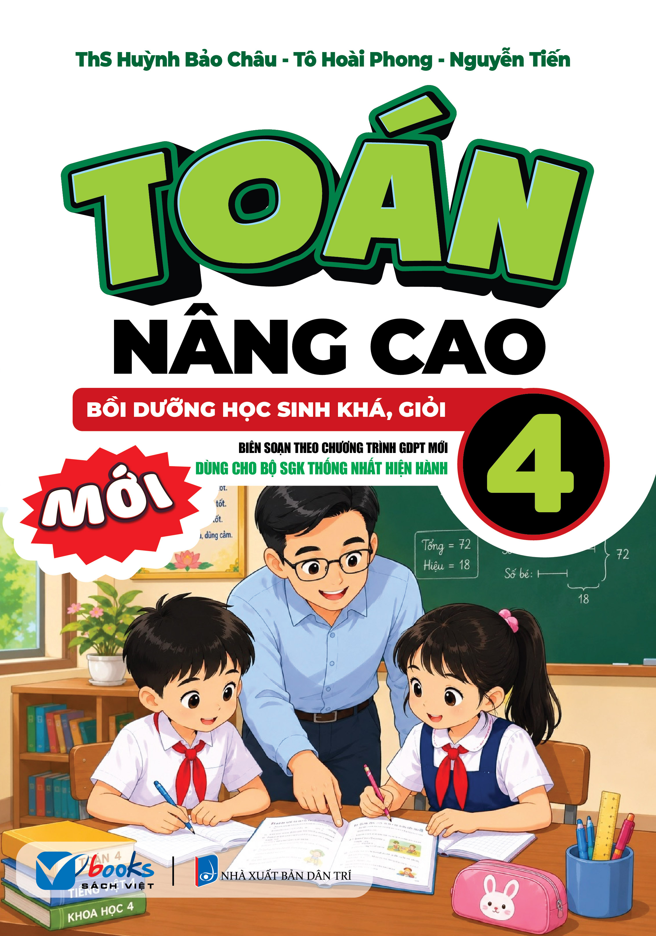 Toán Nâng Cao 4 - Bồi Dưỡng Học Sinh Khá, Giỏi (Tái Bản 2026) - Ảnh 2