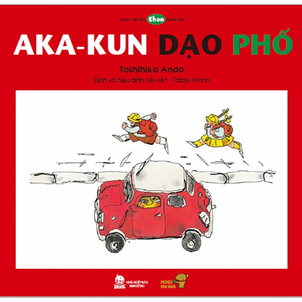 Tranh Truyen Ehon Nhat Ban - Aka-Kun Dao Pho (Tu 3 - 6 Tuoi)