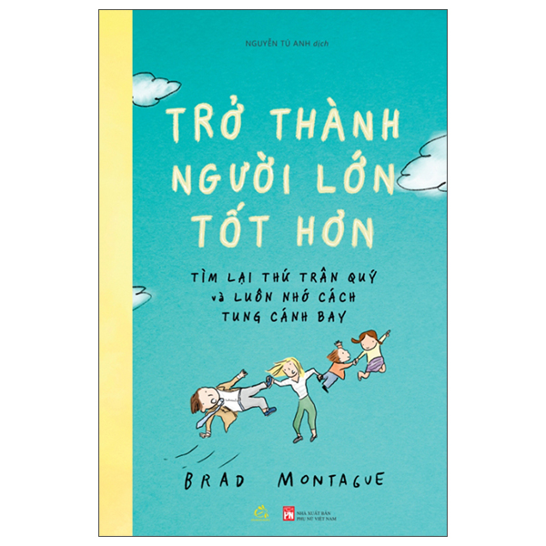 Trở Thành Người Lớn Tốt Hơn