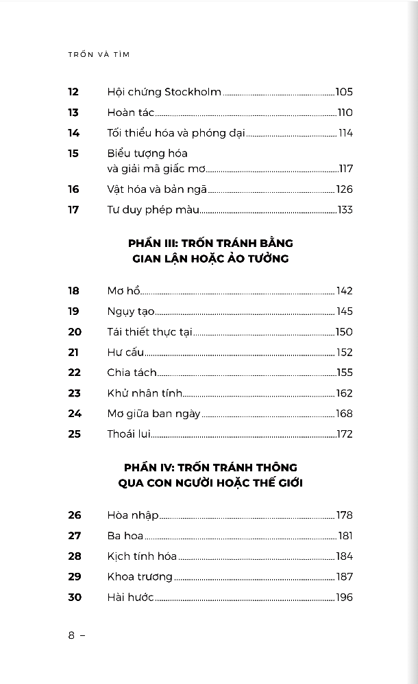 trốn và tìm - tâm lý học về sự tự huyễn - Ảnh 6