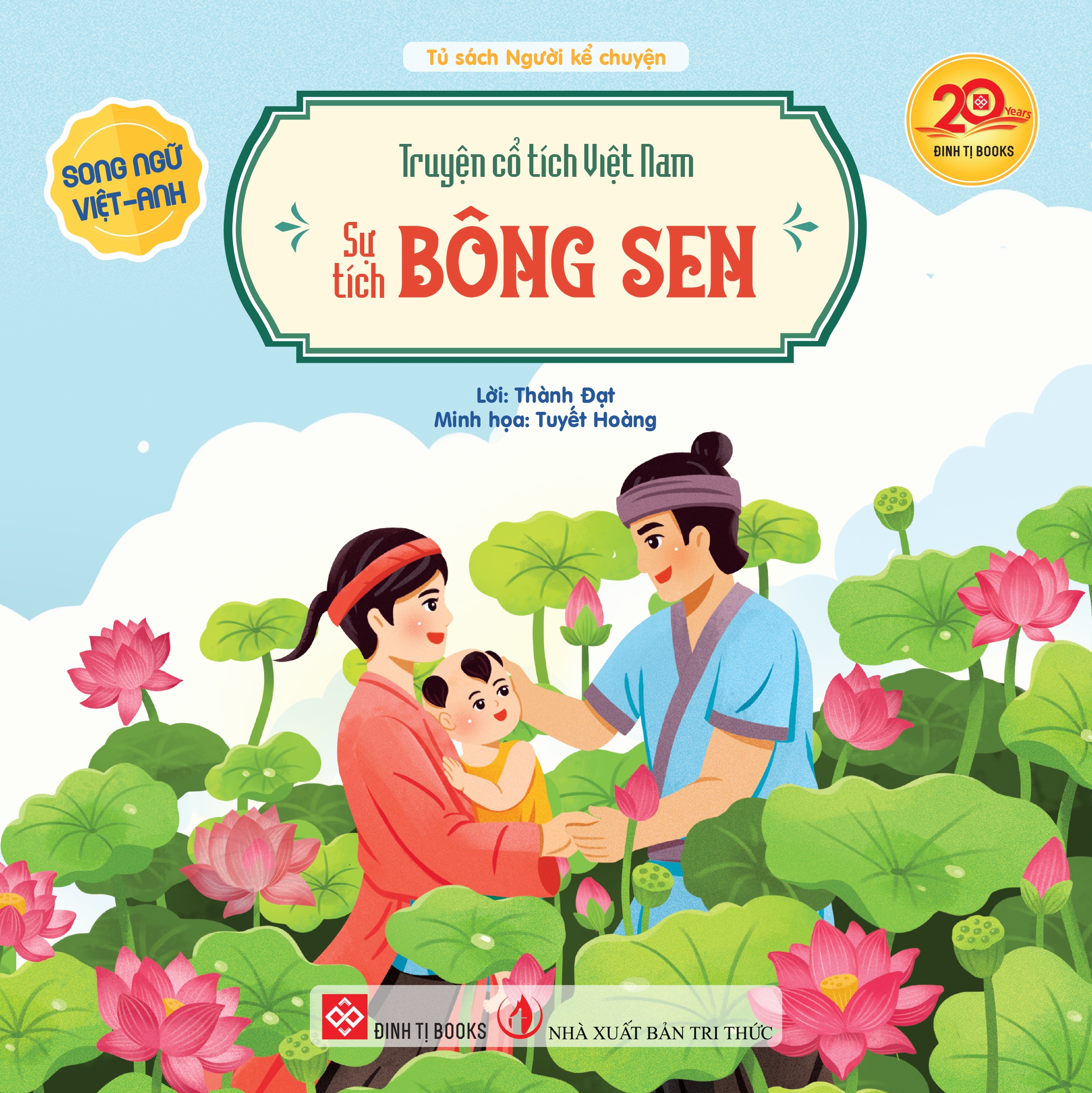 Truyện Cổ Tích Việt Nam - Sự Tích Bông Sen - Song Ngữ Việt-Anh - Ảnh 2