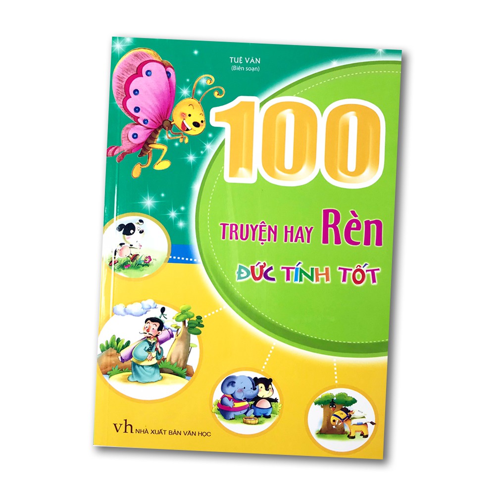 truyện hay rèn đức tính tốt (tái bản 2021) - Ảnh 2