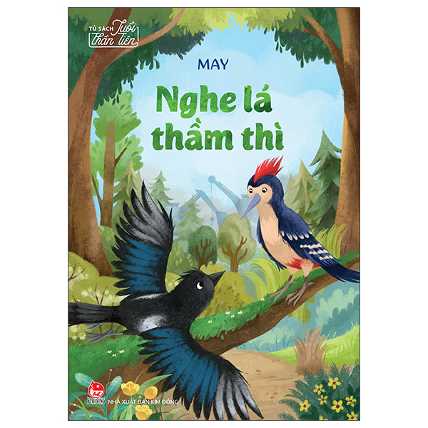 Tủ Sách Tuổi Thần Tiên - Nghe Lá Thầm Thì
