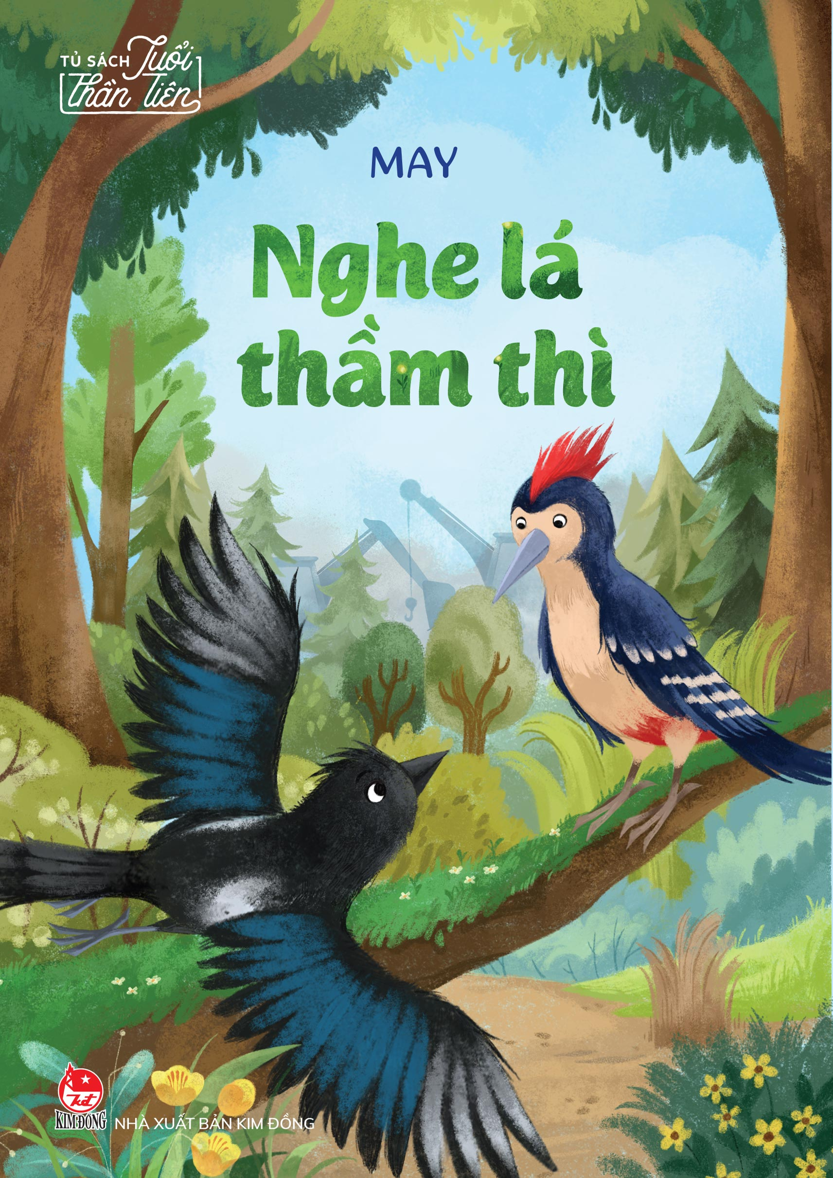 Tủ Sách Tuổi Thần Tiên - Nghe Lá Thầm Thì - Ảnh 2