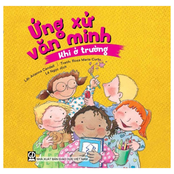 ứng xử văn minh khi ở trường (tái bản 2023)
