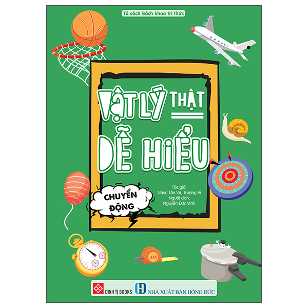 Vật Lý Thật Dễ Hiểu - Nhiệt - Ảnh 11