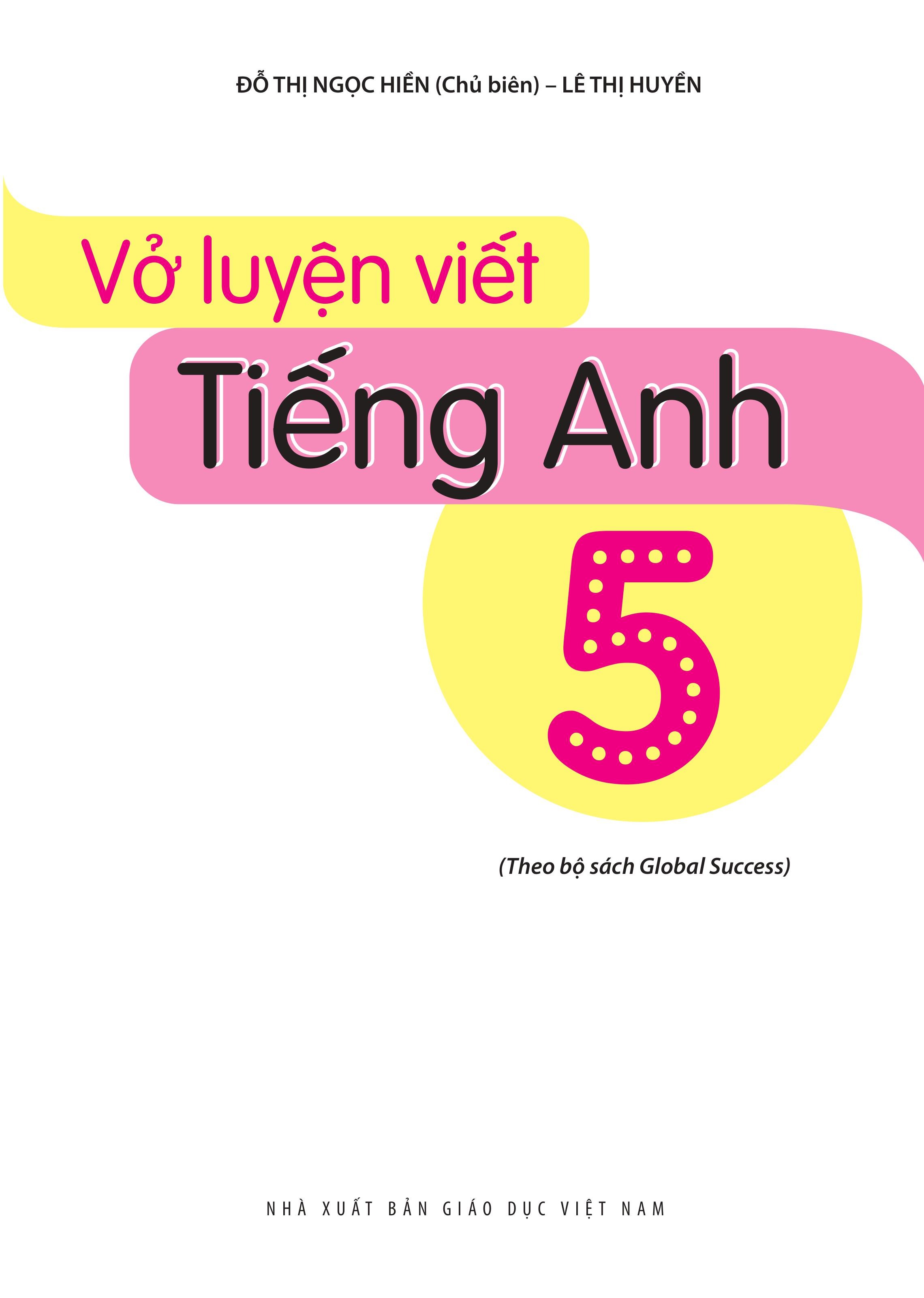 Vở Luyện Viết Tiếng Anh 5 (Theo Bộ Sách Global Success) - Ảnh 3