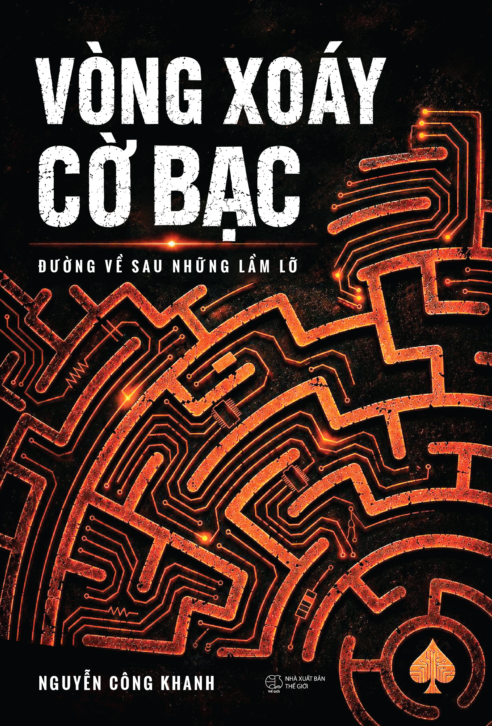 Vòng Xoáy Cờ Bạc - Đường Về Sau Những Lầm Lỡ - Ảnh 2