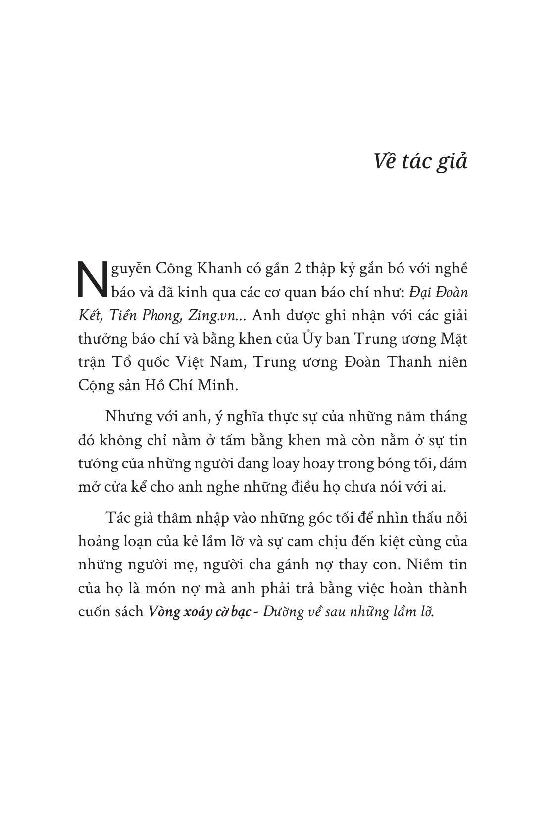 Vòng Xoáy Cờ Bạc - Đường Về Sau Những Lầm Lỡ - Ảnh 6