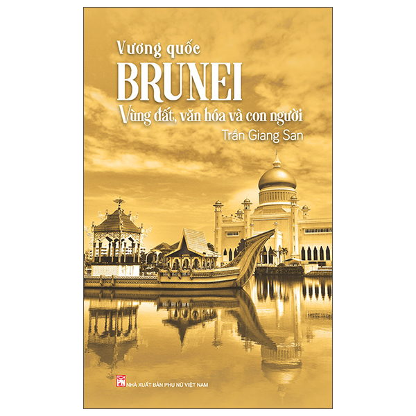 Vuong Quoc Brunei - Vung Dat, Van Hoa Va Con Nguoi
