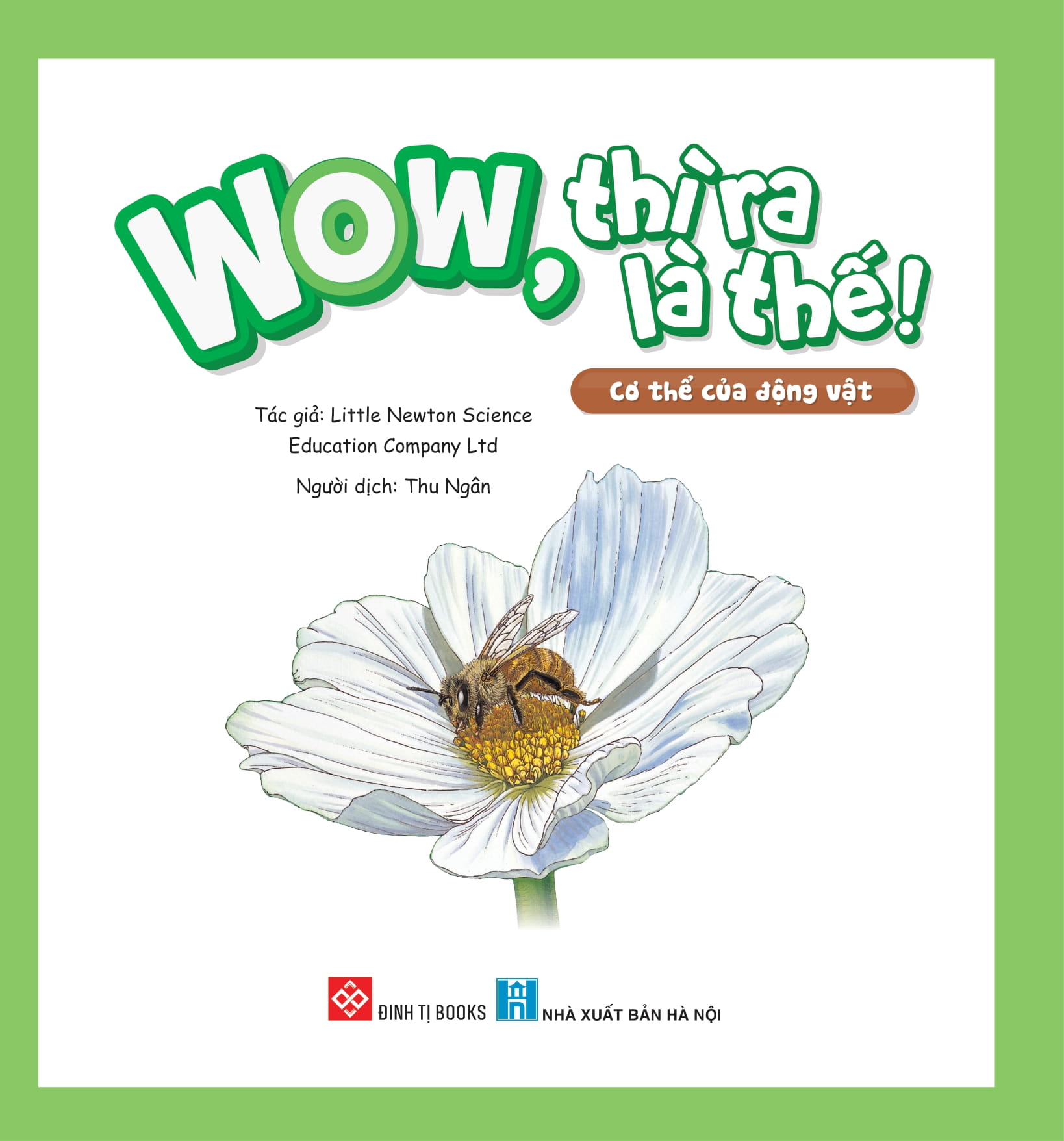 wow, thì ra là thế! - cơ thể của động vật - Ảnh 2