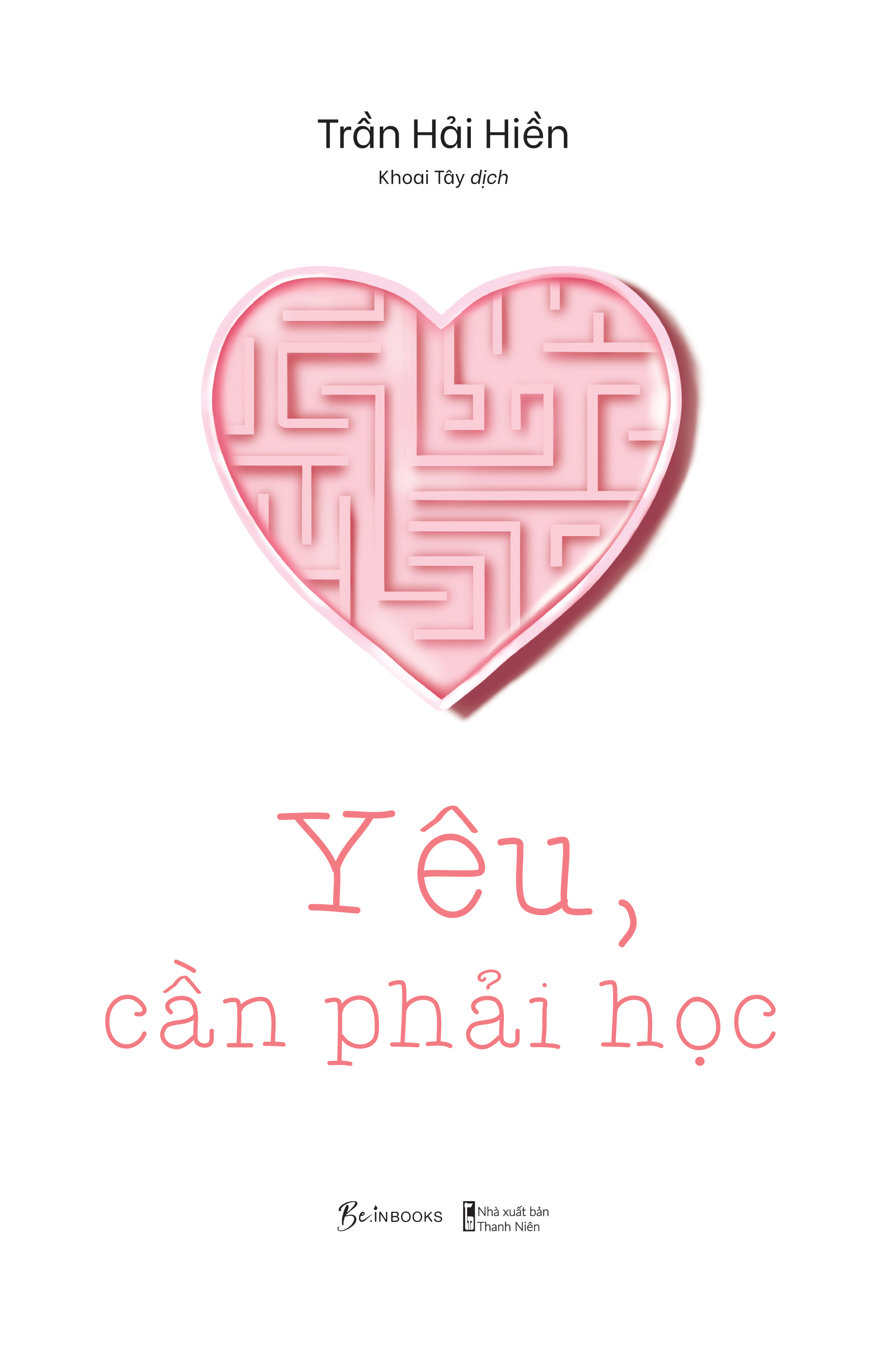 yêu, cần phải học - Ảnh 2