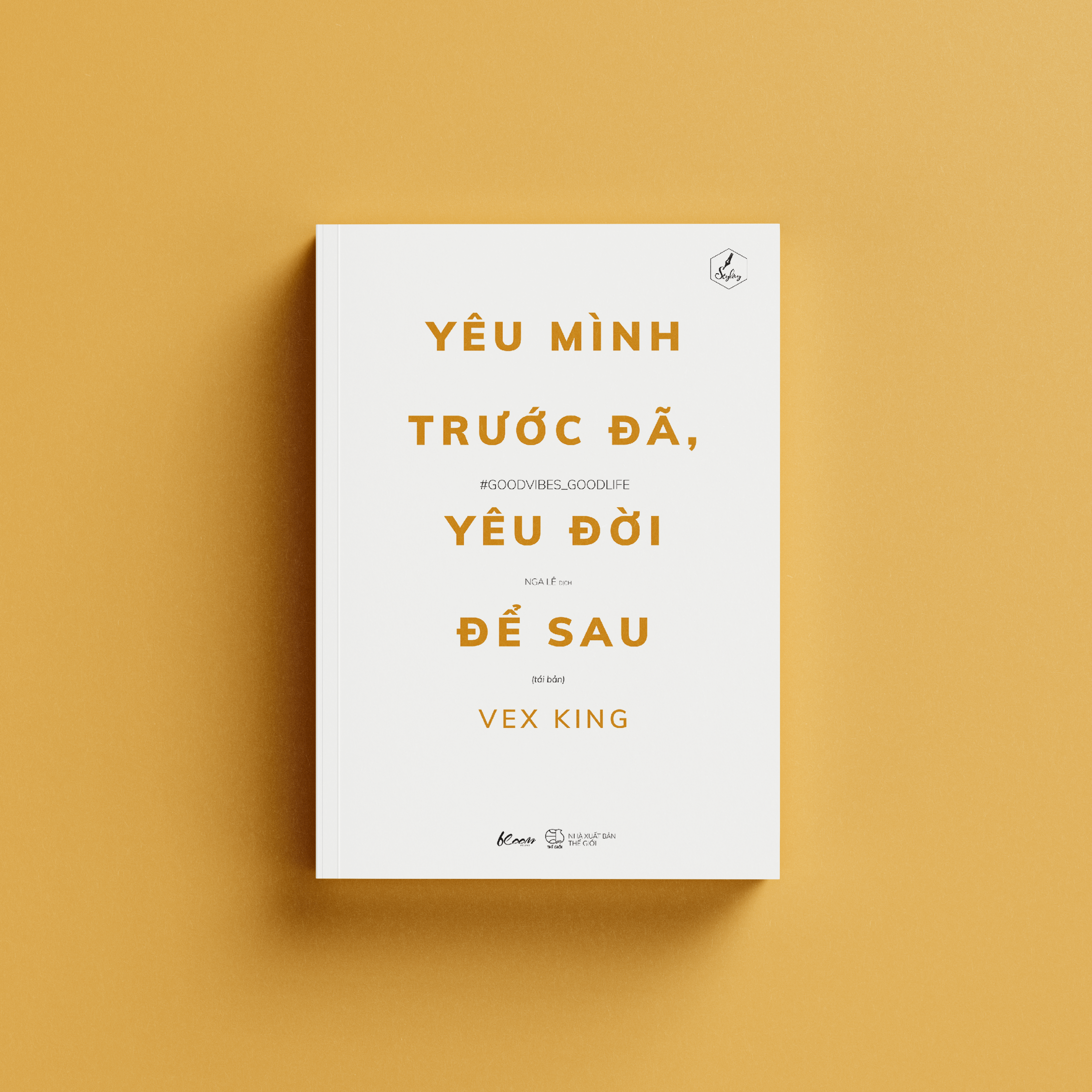 yêu mình trước đã, yêu đời để sau (tái bản 2025) - Ảnh 3